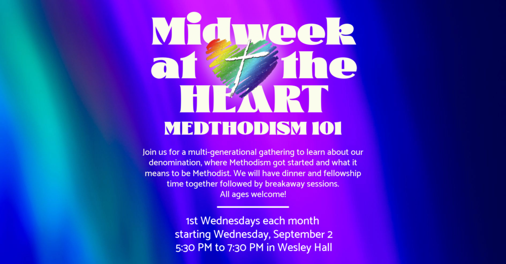 Midweek at the Heart
