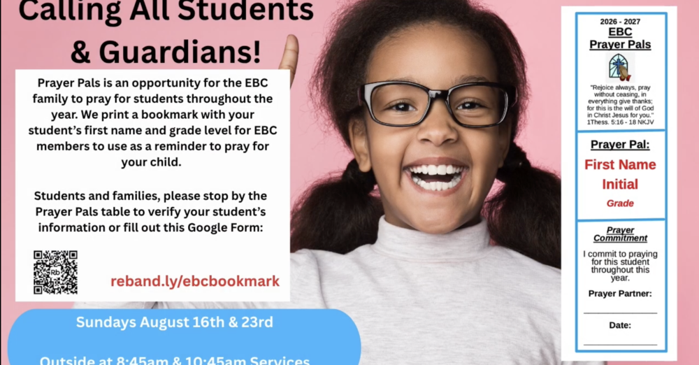 EBC Prayer Pals - Calling All Students & Guardians