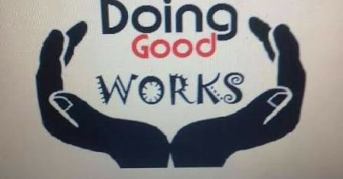 Doing Good Works