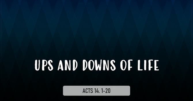 Ups And Downs Of Life