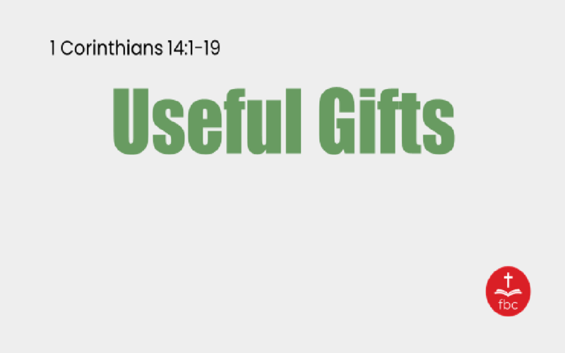 Useful Gifts