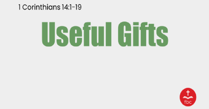 Useful Gifts