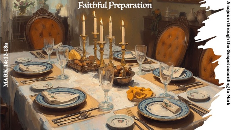 Faithful Preparation