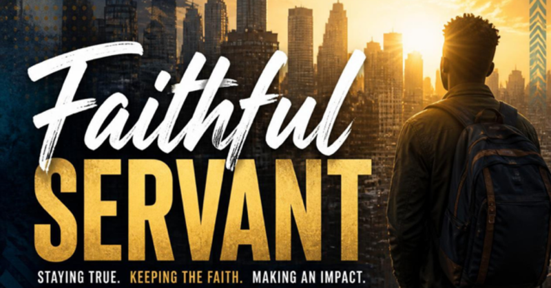 #32 Faithful Servant