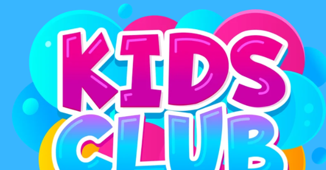 KIDS CLUB