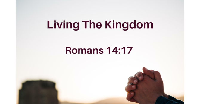 Living the Kingdom
