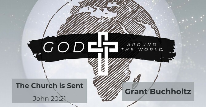 The Church is Sent