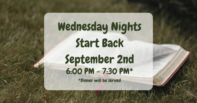 Wednesday Night Services Return