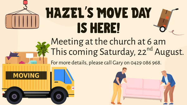HAZEL MOVE DAY IS HERE!