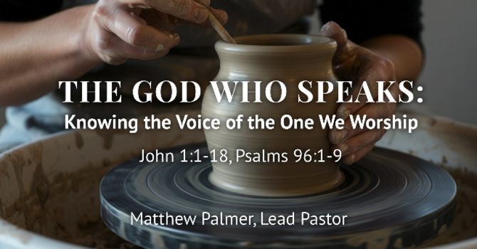 The God Who Speaks: Knowing the Voice of the One We Worship