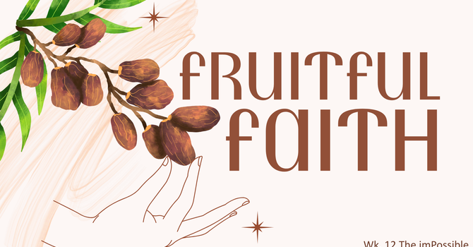 Fruitful Faith