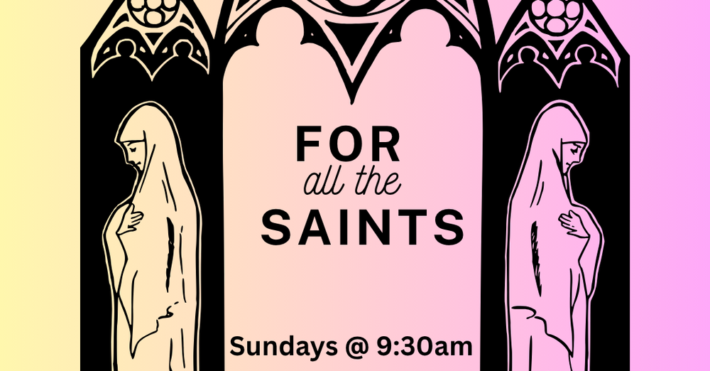 For all the Saints