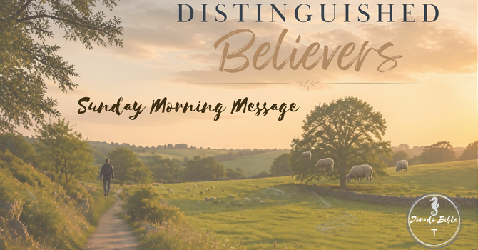 Distinguished Believers