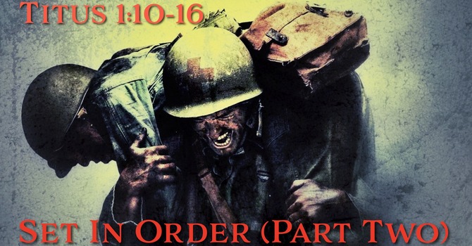 Set In Order (Part Two)