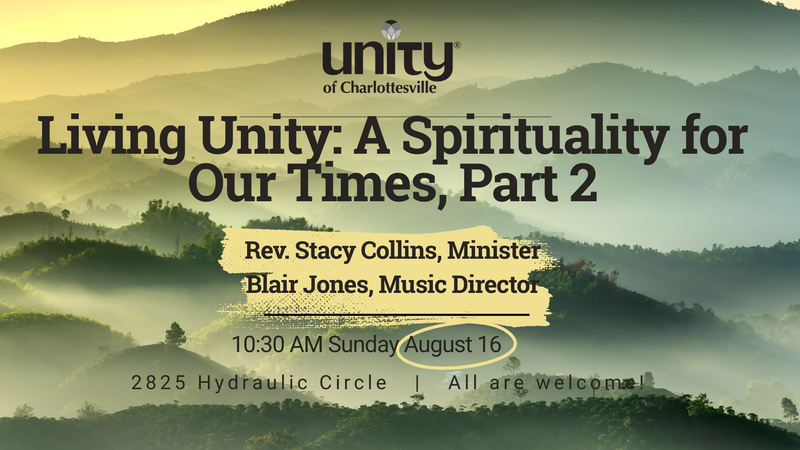 Living Unity: A Spirituality for Our Times, Part 2
