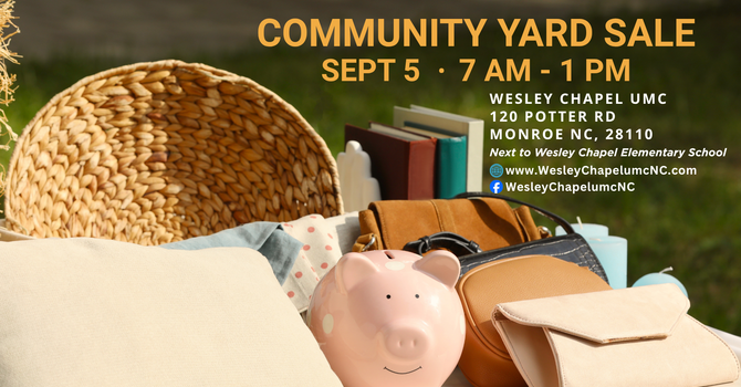 Wesley Chapel UMC Yard Sale