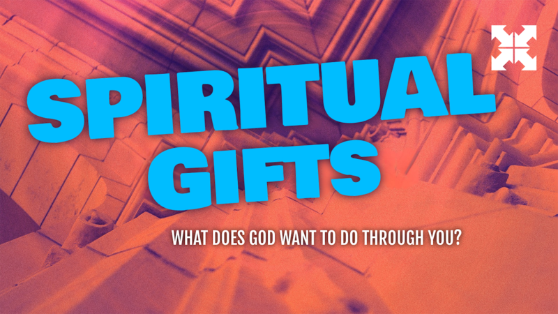 Spiritual Gifts