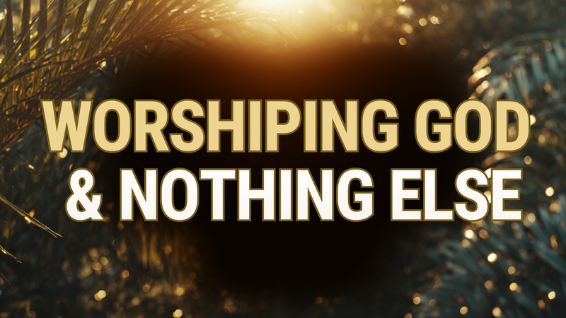 Worshiping God
