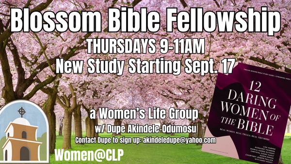 Women@CLP: Blossom Bible Fellowship