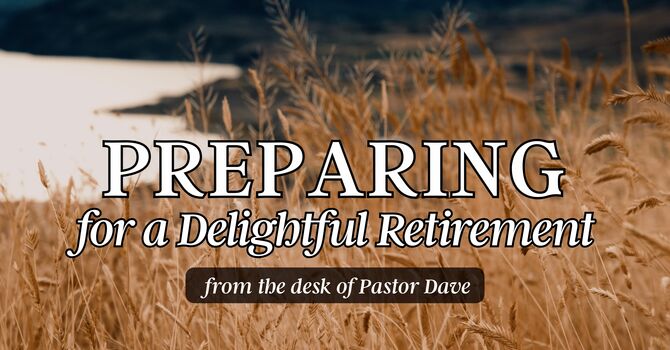Preparing for a Delightful Retirement image