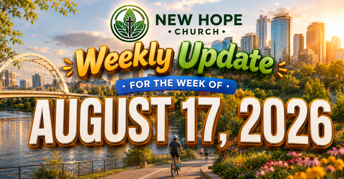 Weekly Update, August 17, 2026
