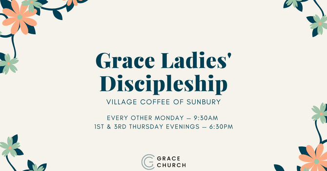 Grace Ladies' Discipleship