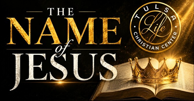 The Name of Jesus 3