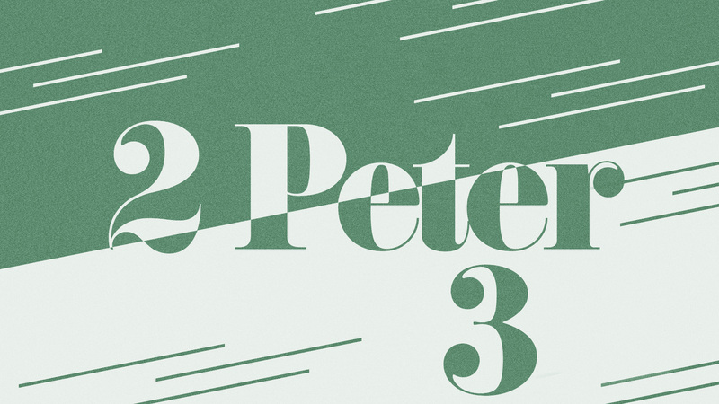 2 Peter 3