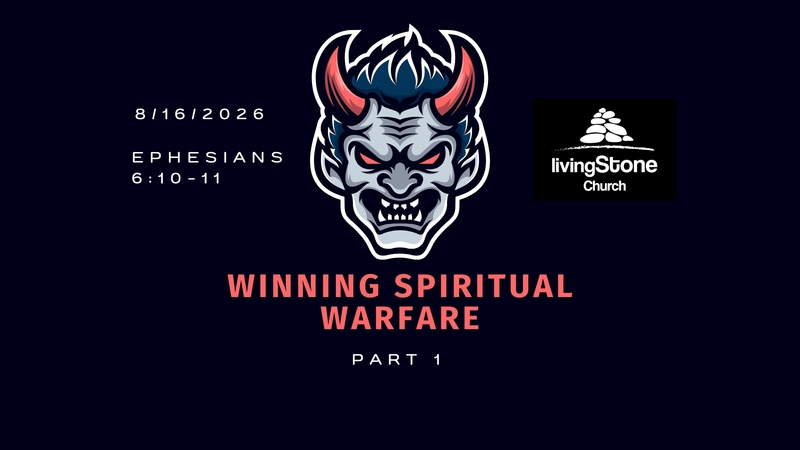 Winning Spiritual Warfare