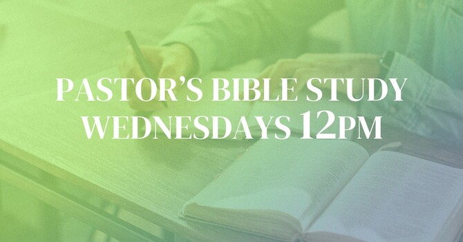 Pastor's Bible Study