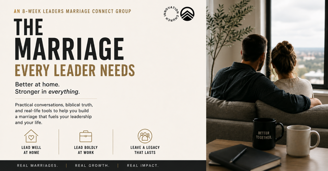 The Marriage Every Leader Needs
