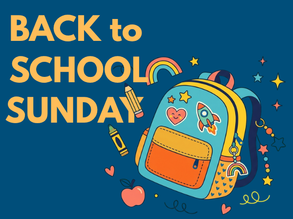 Bring Your Backpack this Sunday!