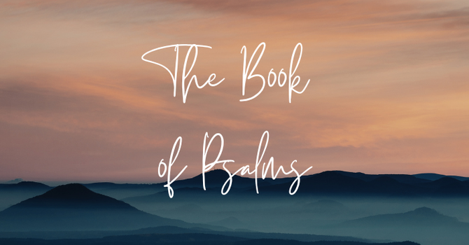 Ladies Bible Study - Book of Psalms 