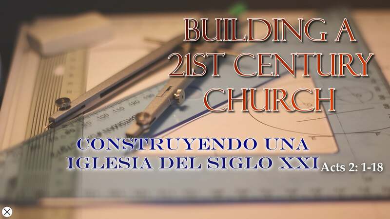 Building A 21st Century Church