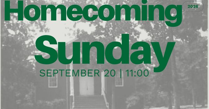 Homecoming Sunday '26