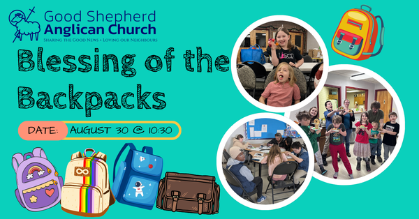 Blessing of the Backpacks Holy Eucharist Service