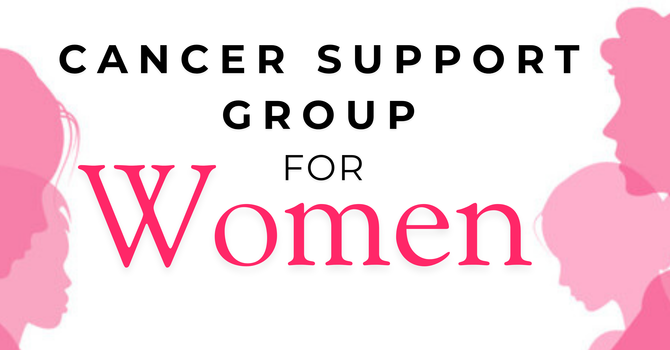 Cancer Support Group for Women