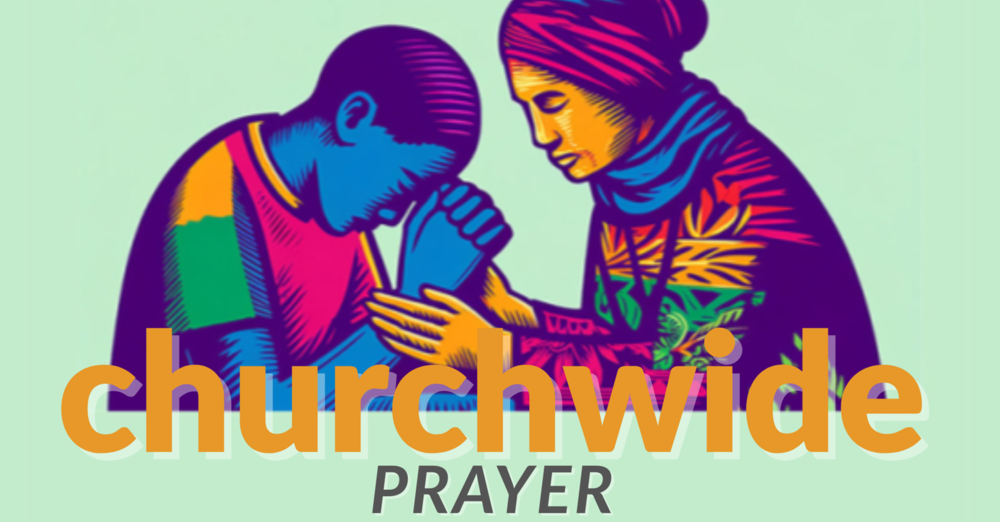 Churchwide Prayer