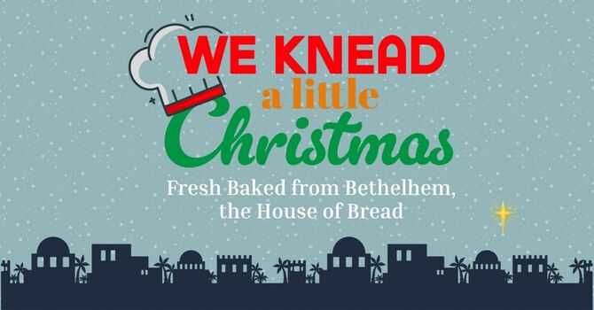 We Knead a Little Christmas