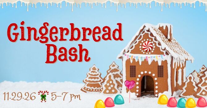Gingerbread Bash