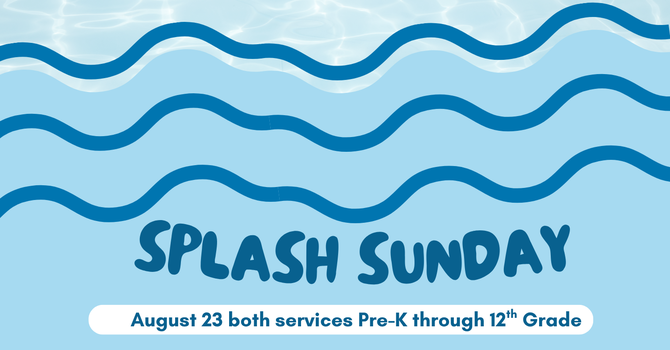 Splash Sunday