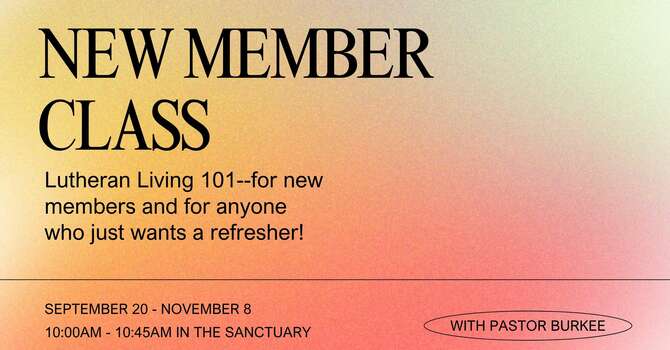 New Member Class