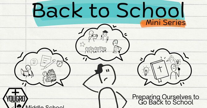Preparing Ourselves to Go Back to School