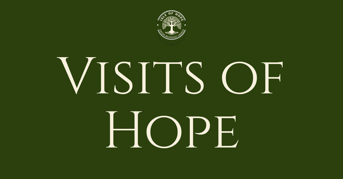 Visits of Hope