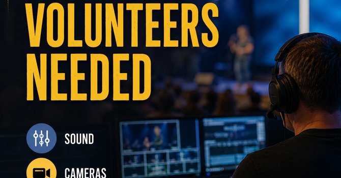 A/V Team Volunteers Needed image