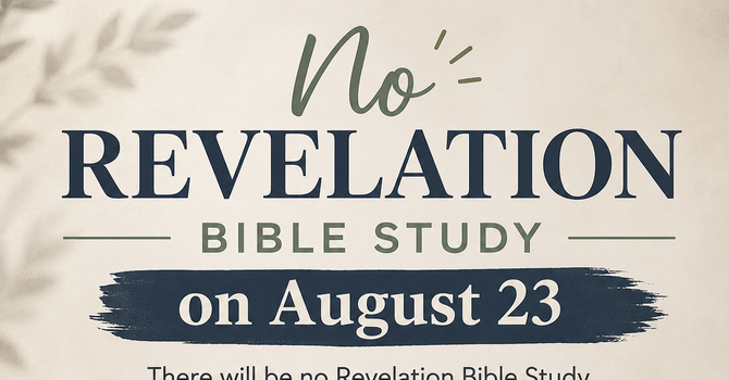 No Revelation Bible Study on August 23 image