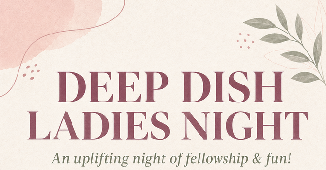 August Deep Dish Ladies Night image