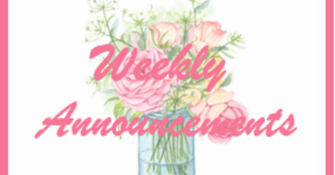Weekly Announcements