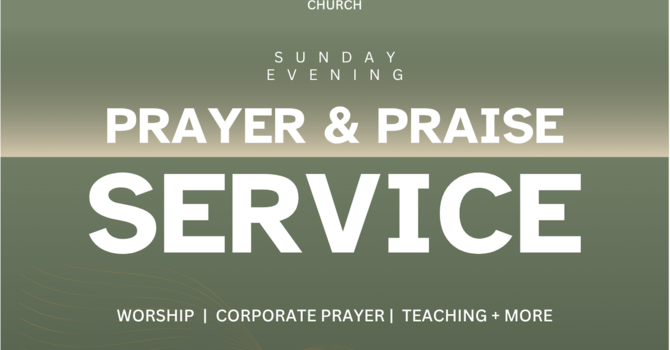 Evening Prayer & Praise Service