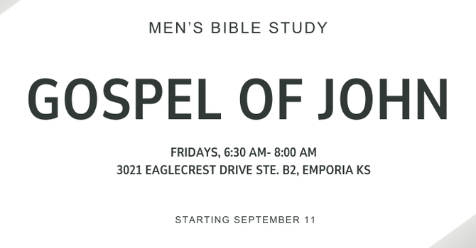 Men's Bible Study - Gospel of John 